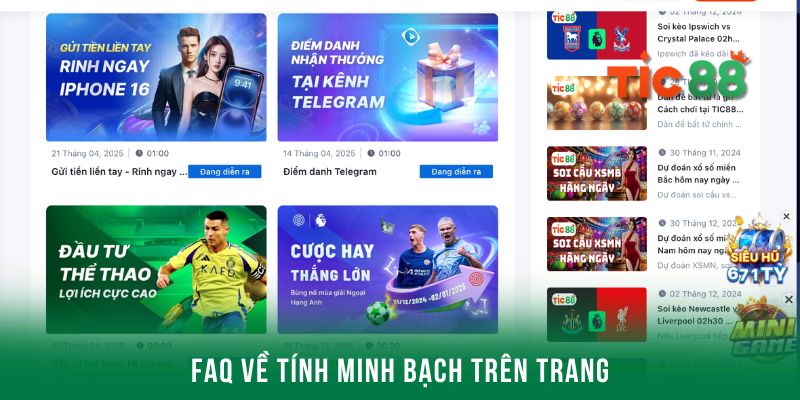 FAQ liên quan đến tính minh bạch trên trang Tic88