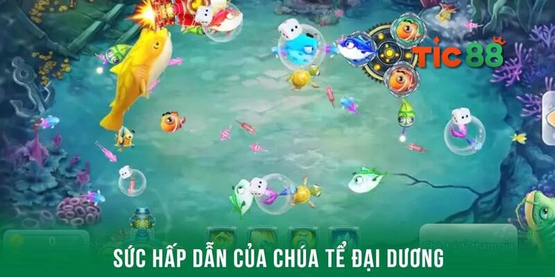 Game bắn cá hấp dẫn như thế nào khi thu hút người chơi