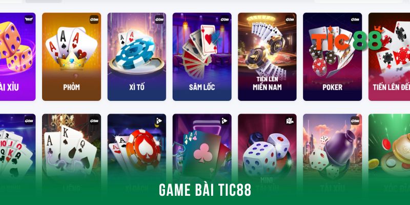 Khái quát về chuyên mục game bài Tic88